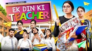 EK DIN KI TEACHER || Fancy Nancy