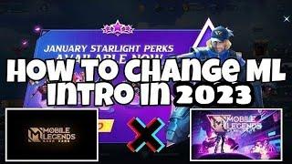 How to Change Mobile Legends Bang Bang Intro 2023 | How to Change MLBB Loading Screen 20234 Updated