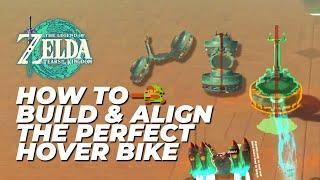 THE IMPROVED PERFECT HOVER BIKE 2.5 - HOW TO Build and align it in Zelda Tears of the Kingdom