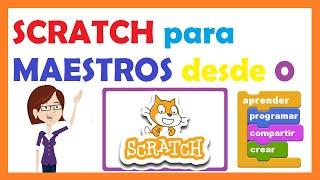  SCRATCH 3.0 para DOCENTES , MAESTROS o PROFESORES. Crea CLASES , interactivas y emocionantes!