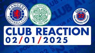 Rangers 3-0 Celtic | Club Reaction