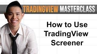 How to Use Tradingview Screener (Episode 6/8)