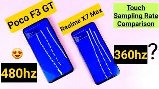 Poco F3 GT vs Realme X7 Max Touch sampling rate 480hz vs 360hz comparison 
