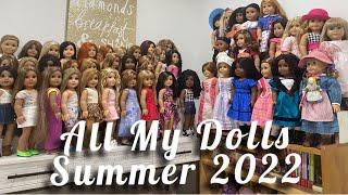 ALL MY AMERICAN GIRL DOLLS SUMMER 2022