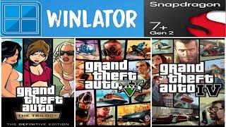 GTA Games Android Winlator | SD 7+Gen 2