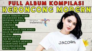 Full album Kompilasi Keroncong Modern Terbaru dan Viral