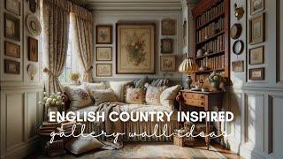 Gallery Wall Ideas Inspired by English Country-style Interiors