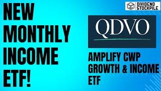 QDVO ETF: Amplify’s New Growth & Income Powerhouse Explained