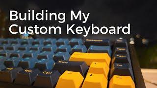 Building My Custom Mechanical Keyboard (finally!!!)