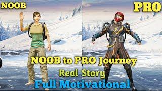 FROM A NOOB SNAKE TO A PRO ASSAULTER | NOOB TO PRO JOURNEY | FULL MOTIVATIONAL JOURNEY | PUBG MOBILE