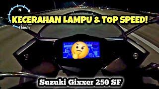 Suzuki Gixxer 250 SF 2024 Malaysia | KECERAHAN LAMPU & TOP SPEED | GPS |