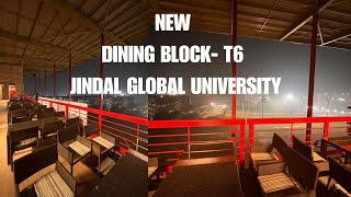 The New Dining Block in JGU