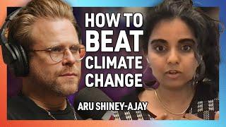 How to Beat Climate Change with Aru Shiney-Ajay