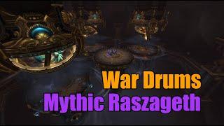 War Drums vs Mythic Raszageth (Arcane Mage PoV)