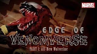 All-New Wolverine is VENOMIZED - Part 1 - Edge of Venomverse