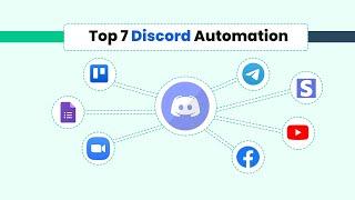 7 Best Discord Channel Automation Ideas - Top 7 Discord Automation