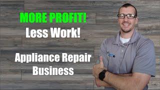 Make more profit in your Appliance Repair business with 3 easy moves! Less than 60 seconds!