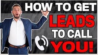 How to get LEADS to call YOU from Facebook?