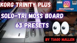 KORG TRINITY PLUS (SOLO-TRI Board) - 63 PRESETS. TEST by TIAGO MALLEN #korg #tiagomallen #trinity