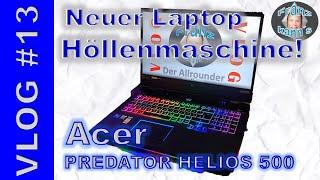 VLOG13 - neuer Videoschnitt-Laptop - Acer Predator Helios 500 - Festplatten aufgerüstet