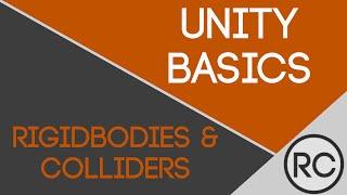 Unity3D Rigidbodies, Colliders, and Physics Materials