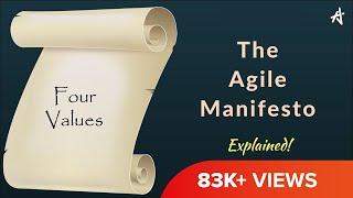 The 4 Values of Agile Manifesto Explained!