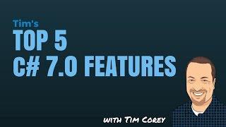 Top 5 C# 7.0 Features in Visual Studio 2017