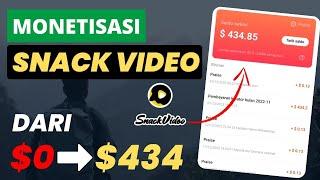 CARA MONETISASI AKUN SNACKVIDEO DARI $0 SAMPAI GAJIAN $434 - cara menghasilkan uang dari internet