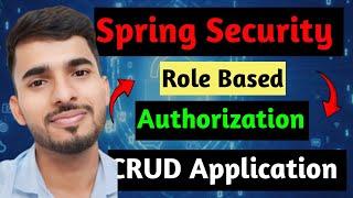 Spring Security | Role based Authorization| GET | POST | PUT | DELETE | aadiandjava