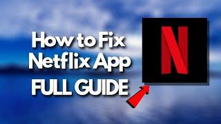 Fix Netflix App Issues on Windows 11/10: Quick & Easy Solutions!