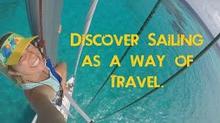 How to Travel the World by Sailboat as Crew| Start Sailinglife | Course Trailer
