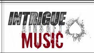 Intrigue Airsoft Music - Diles46