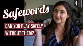 Playing Safely Without Safewords
