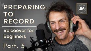 How To Get Started in Voiceover: Setting Up Your Gear | PT 3