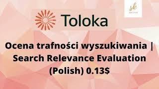 Ocena trafności wyszukiwania | Search Relevance Evaluation (Polish) 0.13$ #toloka #exam#skeducate