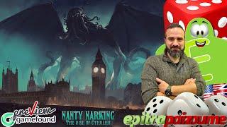 Nanty Narking The Rise of Cthulhu - A Preview Video (EN) by Epitrapaizoume