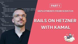 Rails on Hetzner with Kamal - Deployments from Scratch PT. 1