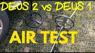 XP DEUS 2 vs DEUS 1: AIR TEST!