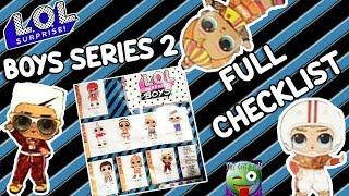 LOL SURPRISE BOYS SERIES 2 FULL CHECKLIST!!