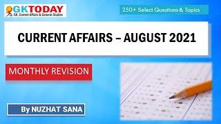 August 2021 | Full Month Current Affairs Revision | GK Today Monthly Current Affairs Revision Video