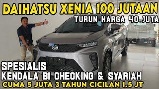 TURUN HARGA DAIHATSU XENIA 40 JUTA ⁉️ REVIEW DAIHATSU XENIA 2024 TERBARU MURAH MOBIL 100 JUTAAN