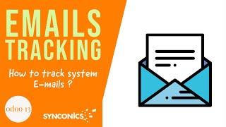 How to track E-Mails? | Odoo Apps | Synconics [ERP]