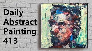 Abstract Expressionism | Portrait | Painting Tutorial | Daily Painting 413