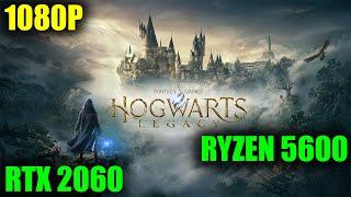 Hogwarts Legacy - RTX 2060 & Ryzen 5600 [1080p | RTX ON]