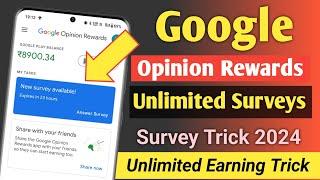 google opinion rewards unlimited survey trick 2024 | google opinion Rewards survey problem fix
