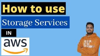 Aws Storage for Data science Basics | Aws cloud computing storage for beginners | aws tutorial