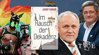 Der Rausch der Dekadenz: Ist der Westen am Ende? Interview mit Josef Kraus