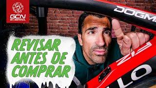 5 Cosas a revisar antes de comprar una bici usada