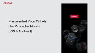 Mastermind You Tail Air Use Guide for Mobile iOS & Android