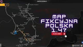 Euro Truck Simulator 2 Map Fikcyjna Polska 1.47